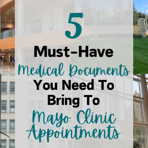 5 Must-Have Medical Documents to Take to Your Mayo Clinic Appointments